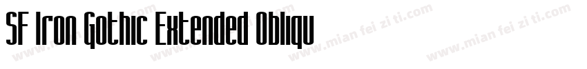 SF Iron Gothic Extended Oblique字体转换